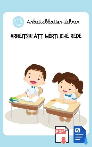 Arbeitsblatt Wörtliche Rede