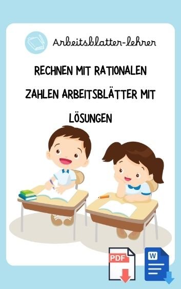 Rechnen Mit Rationalen Zahlen Arbeitsblätter Mit Lösungen