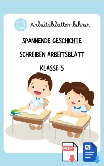 Spannende Geschichte Schreiben Arbeitsblatt Klasse 5